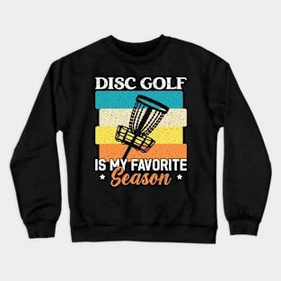 My Game Plan? Throw And Hope Funny Retro Disc Golf Crewneck Sweatshirt